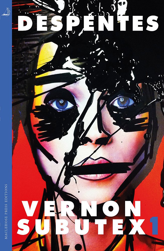 Vernon Subutex One: English edition Paperback – June 29, 2017
