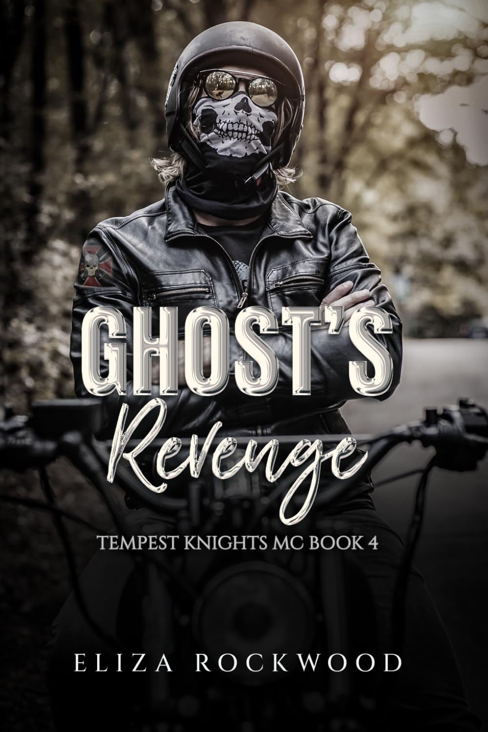 Ghost's Revenge: A Tempest Knight’s MC Second Chance, Safe Stalker, Touch Her and Die Insta-Love Romance