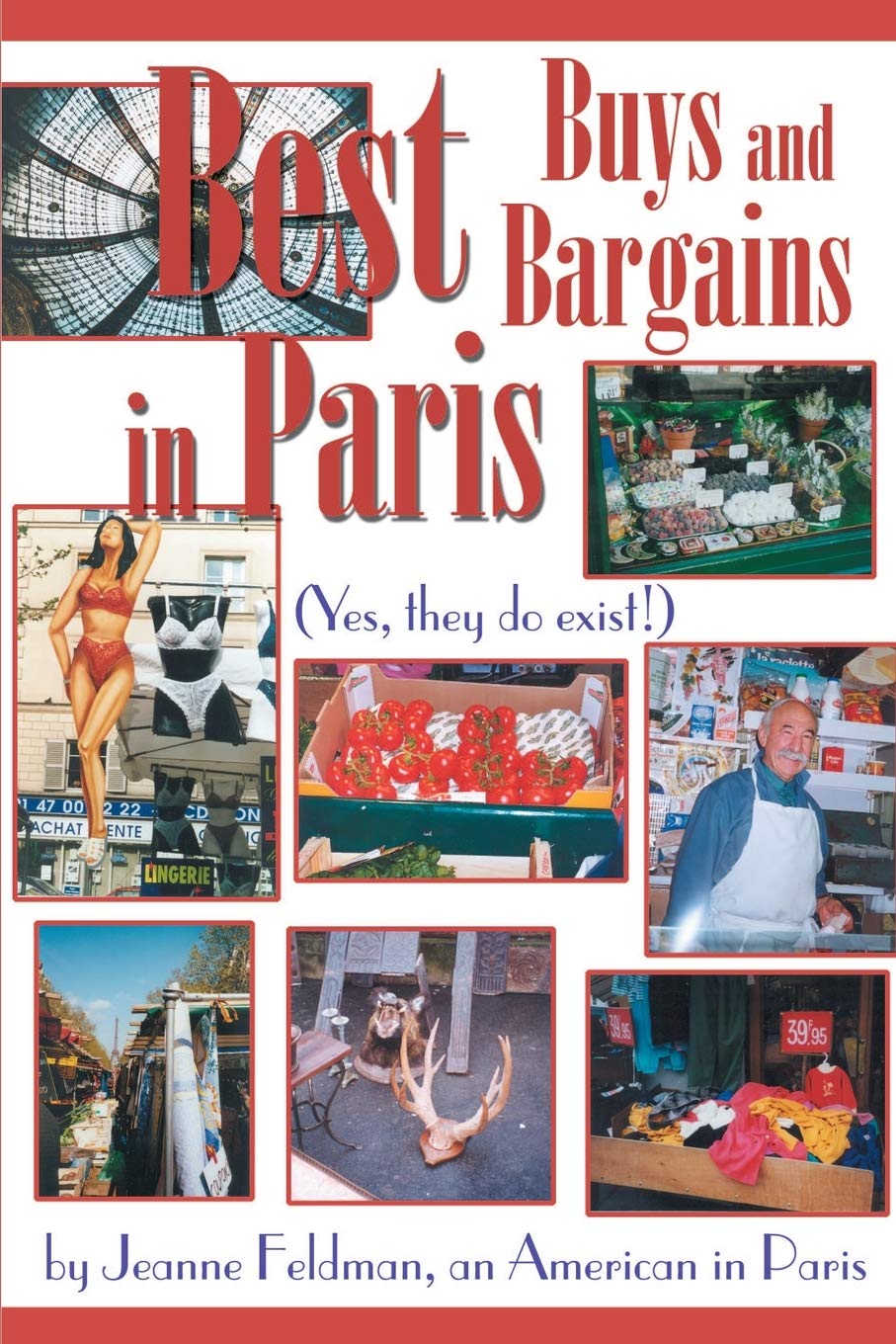 Best Buys and Bargains in Paris: (Yes, They Do Exist!)