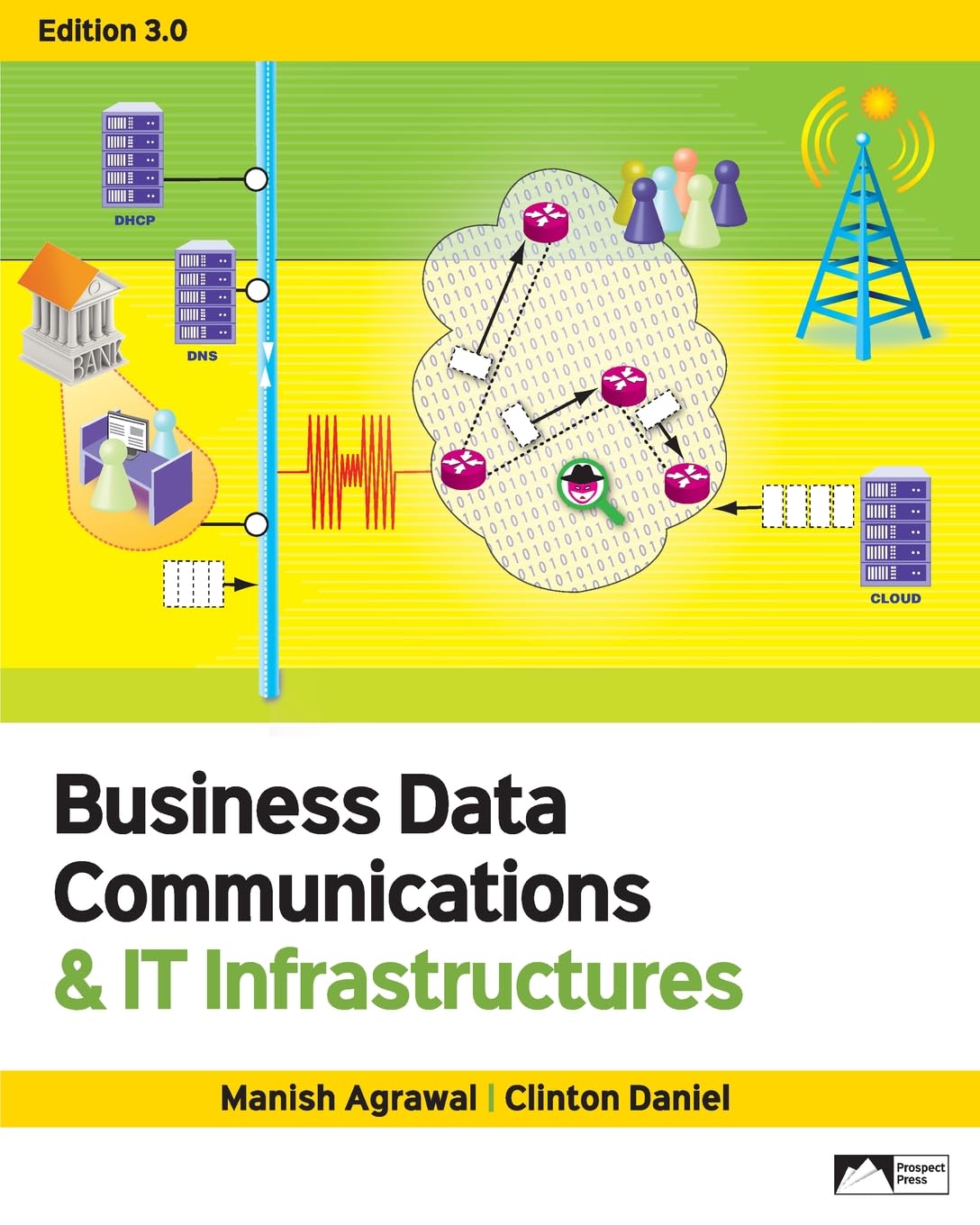 Buy Business Data Communications & IT Infrastructures, Edition 3.0 — BookShops.in