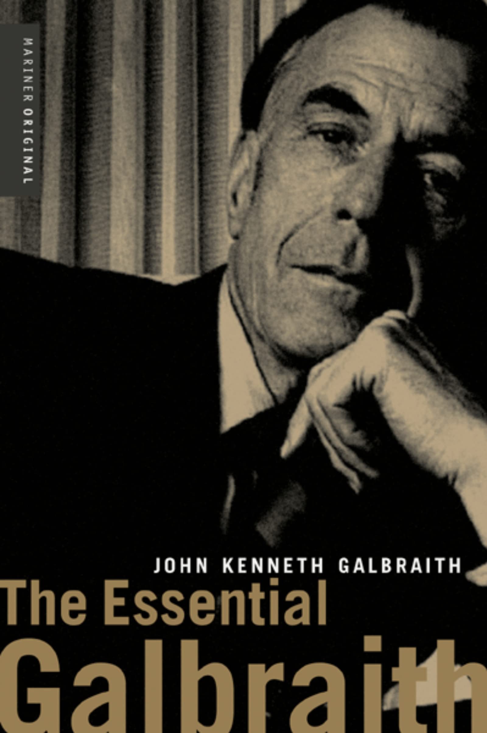 Essential Galbraith by John Galbraith PAPERBACK 9780618119639
