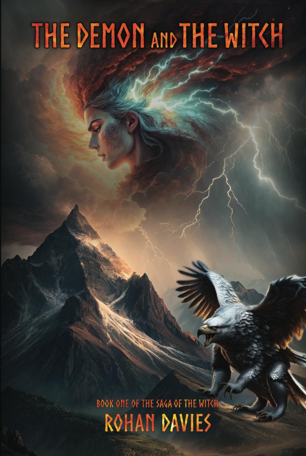 The Demon and The Witch: 1 (The Saga of the Witch)