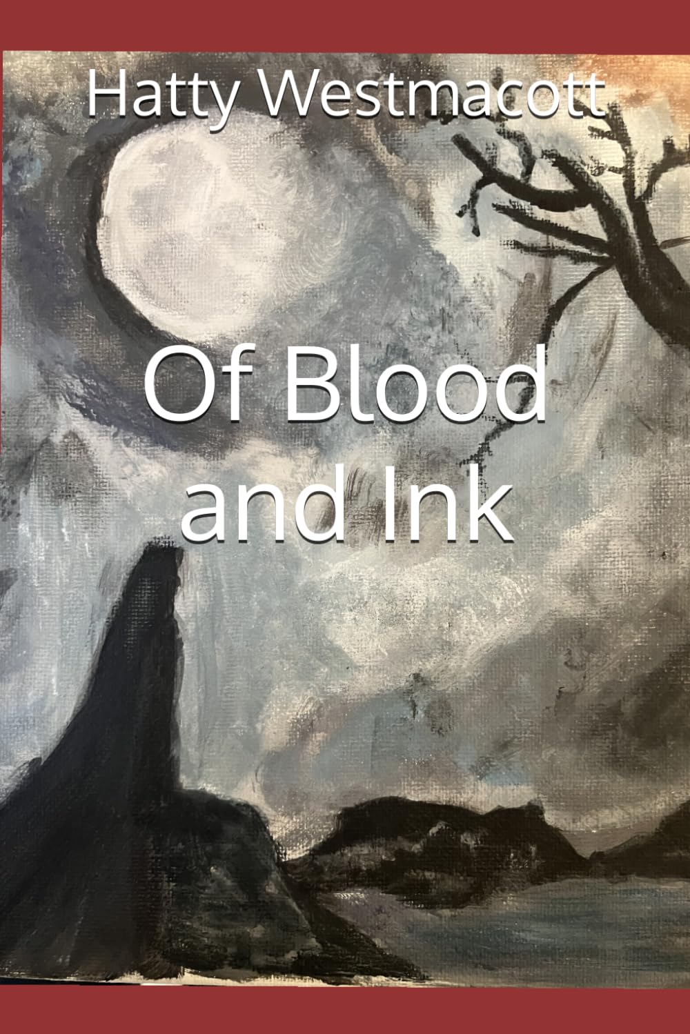 Of Blood and Ink