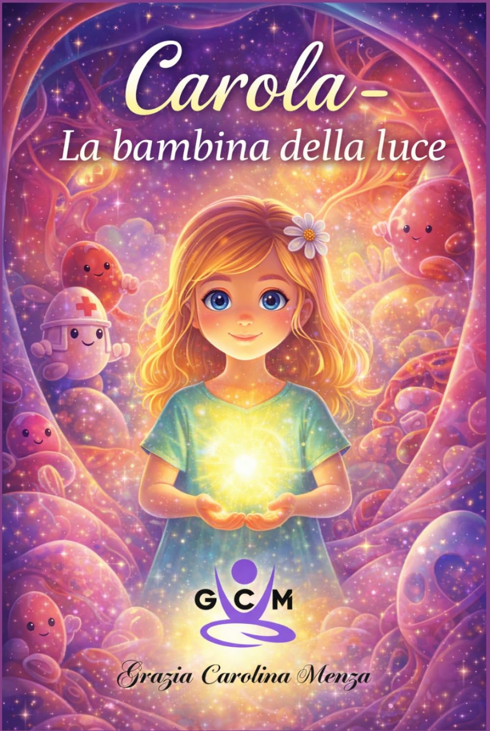 Carola: La bambina della luce