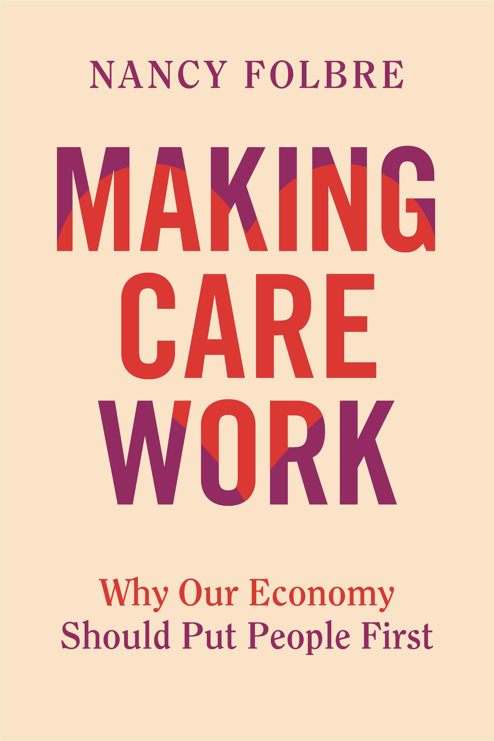 Making Care Work