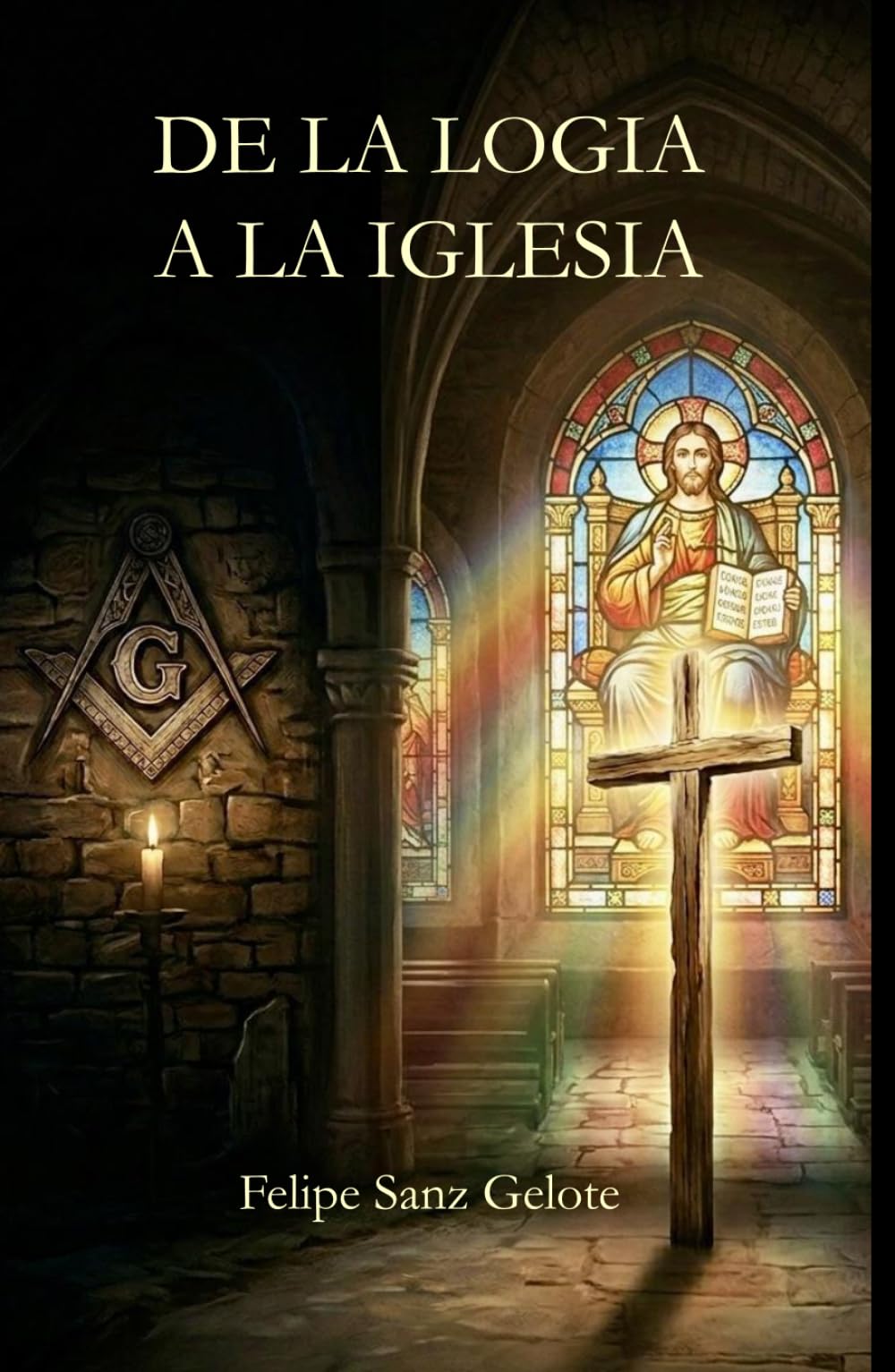 DE LA LOGIA A LA IGLESIA
