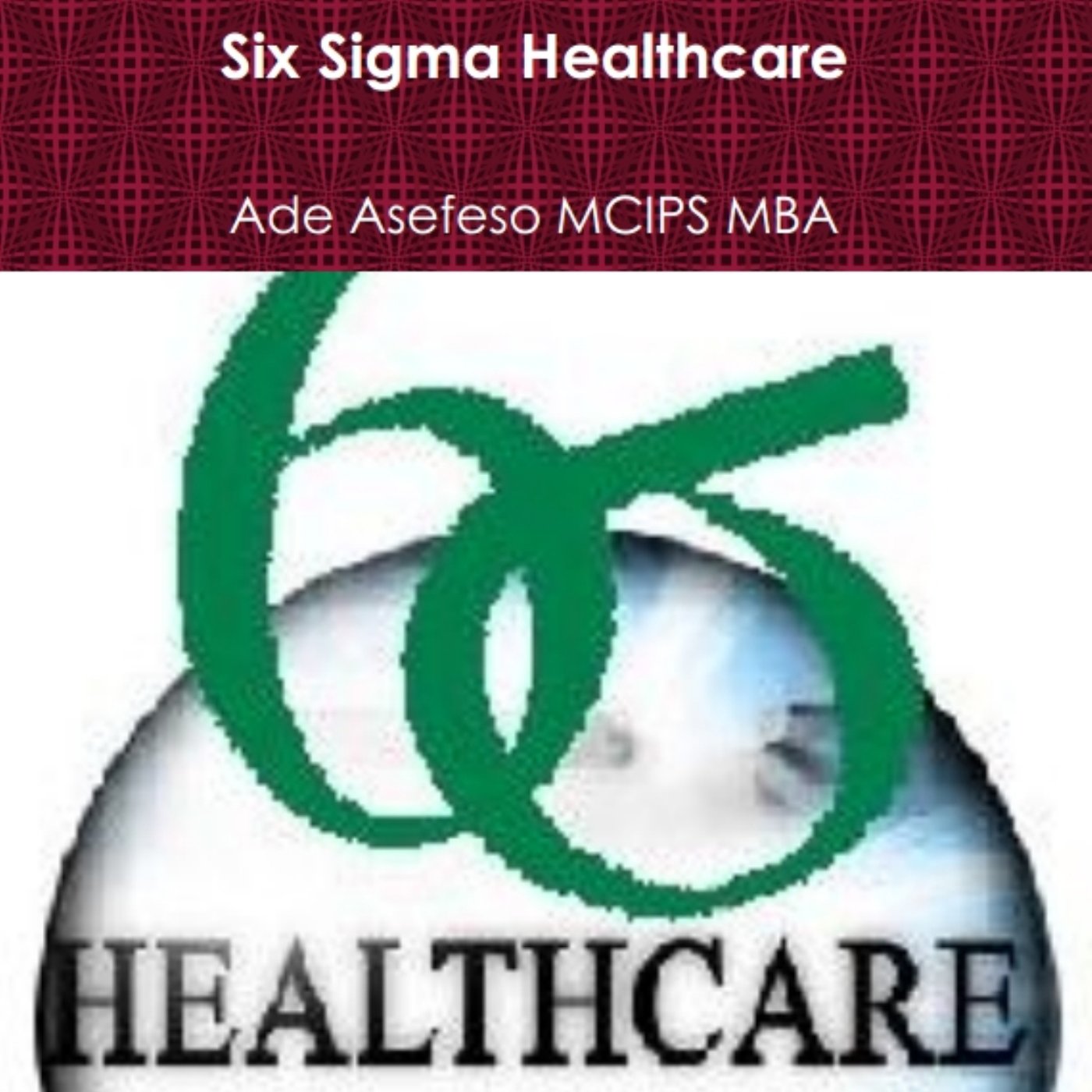 Cover art for Six Sigma Healthcare