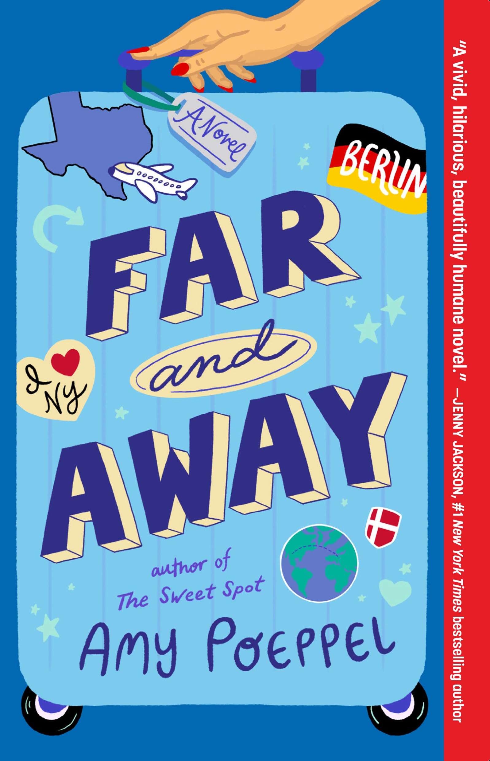 Far and Away: A Novel