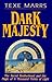 Dark Majesty: The Secret Brotherhood and the Magic of a Thousand Points of Light