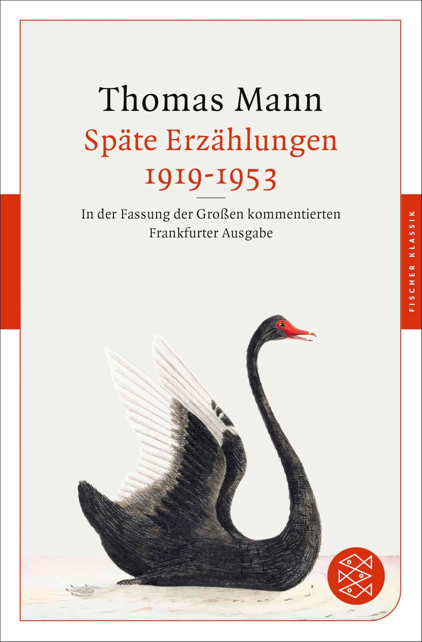 Späte Erzählungen 1919-1953: In der Fassung der Großen kommentierten Frankfurter Ausgabe (Fischer Klassik)