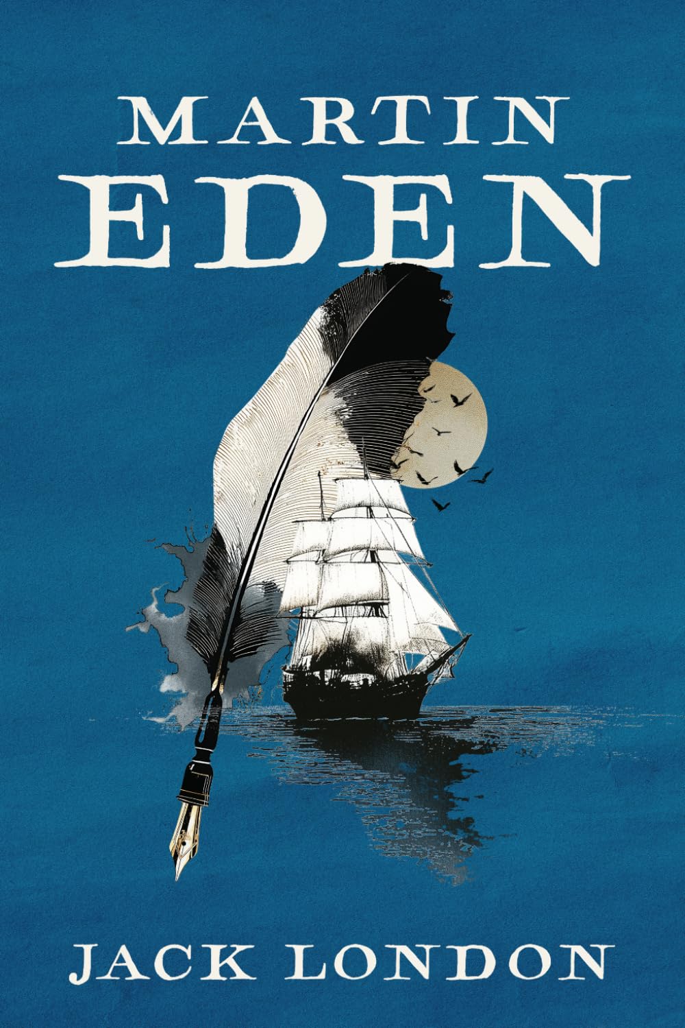 Martin Eden: A Collector's Edition Featuring Original Illustrations and Jack London's Biography