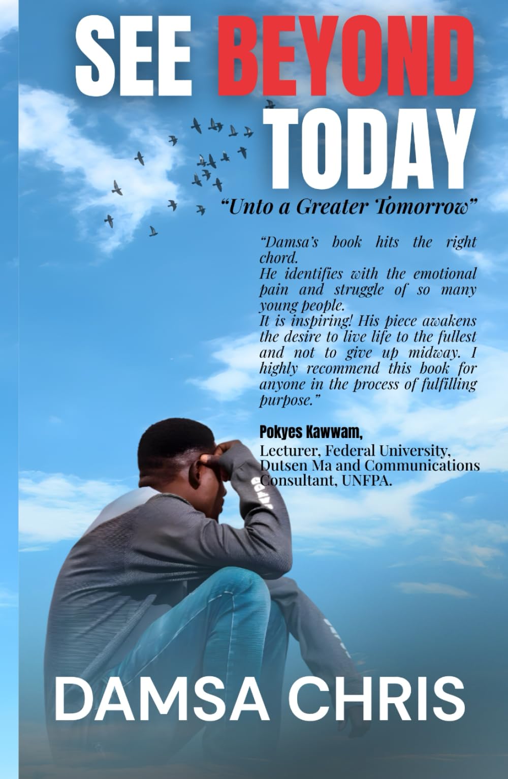 See Beyond today