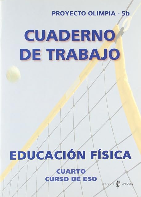 Portada de Olimpia-5B. Educacion Fisica. Cuarto Curso. Cuaderno de Trabajo