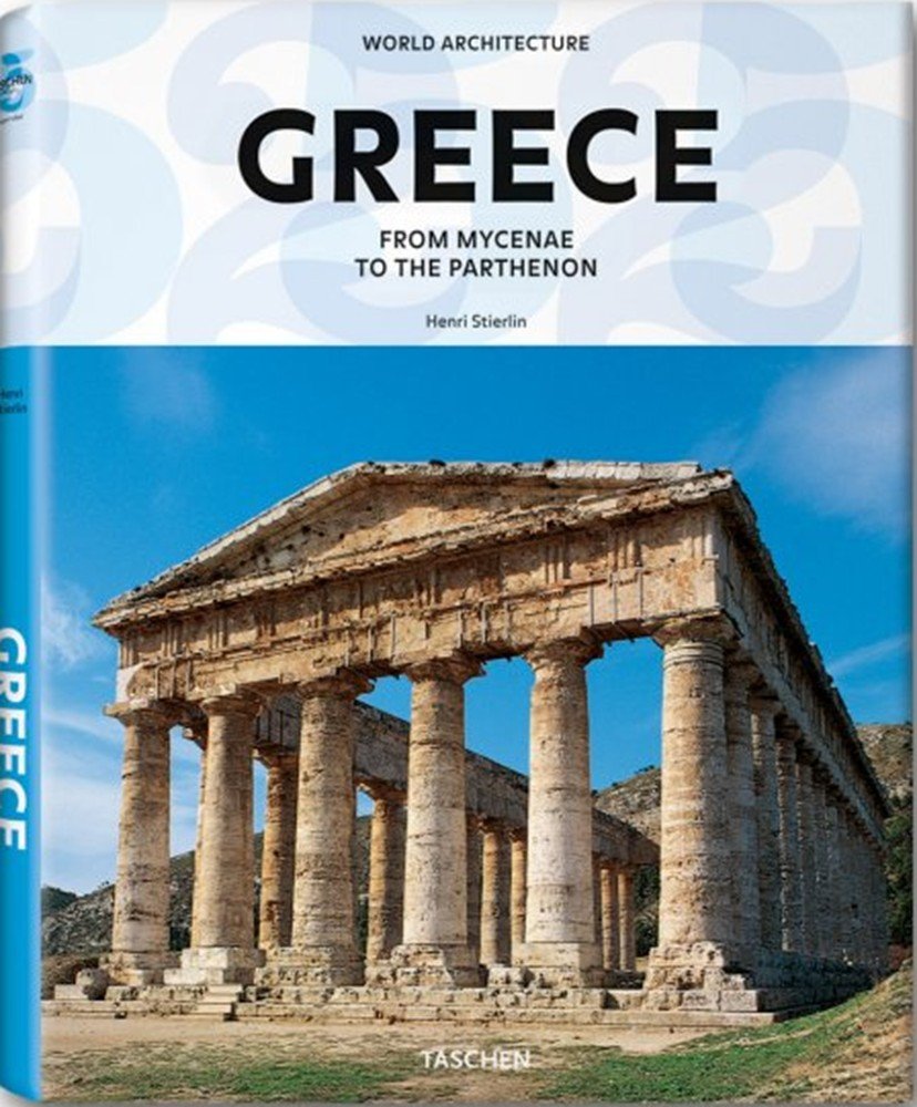 Greece: From Mycenae to the Parthenon