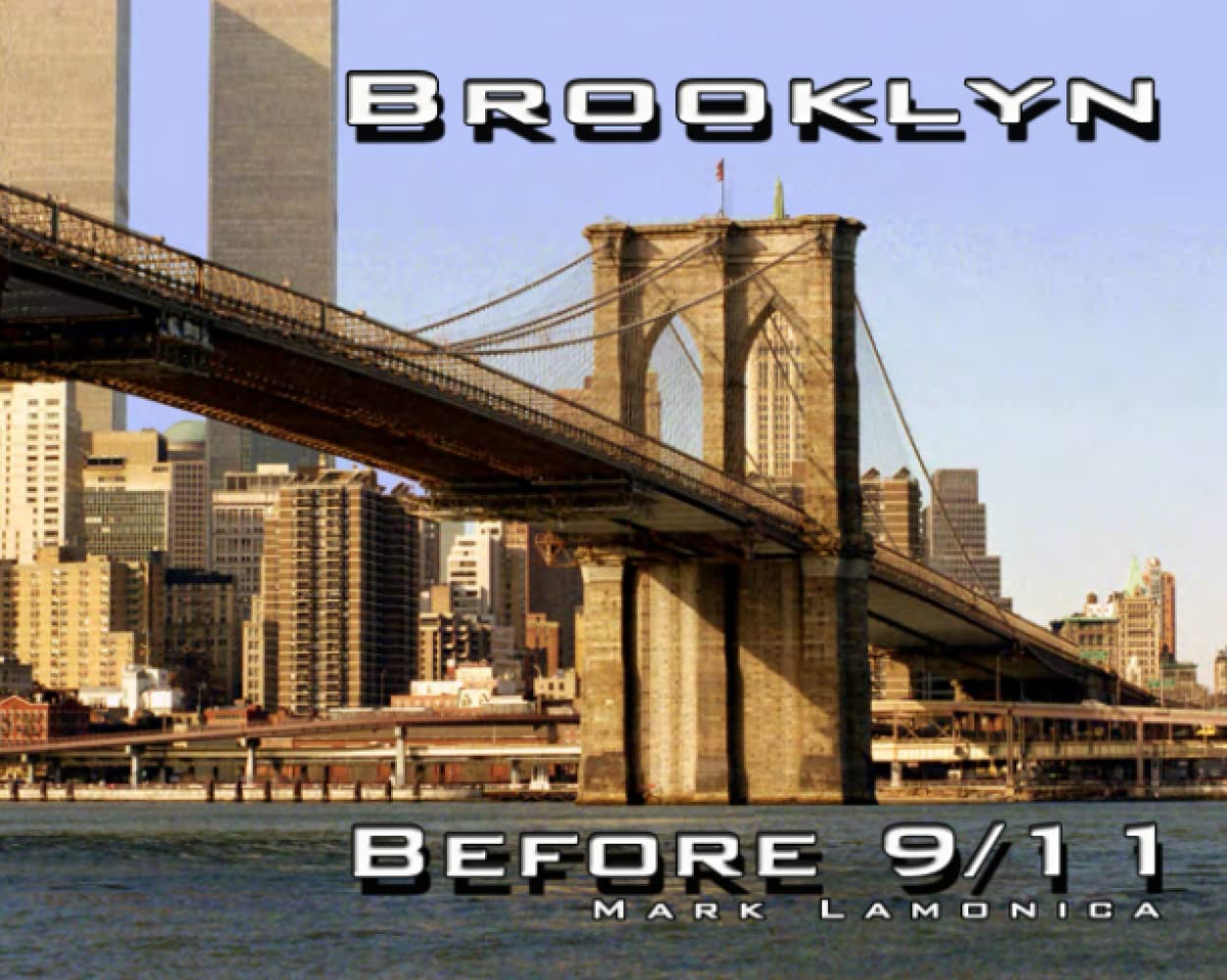 Brooklyn Before Nine-Eleven