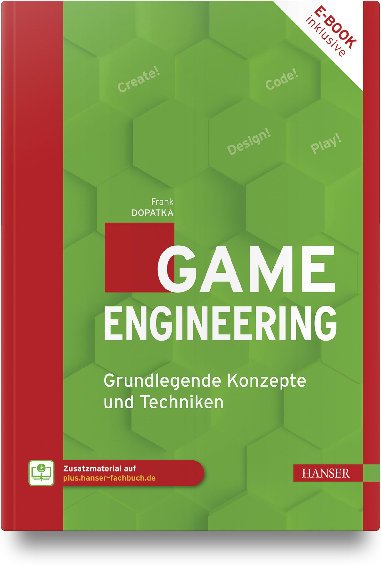 Game Engineering: Grundlegende Konzepte und Techniken