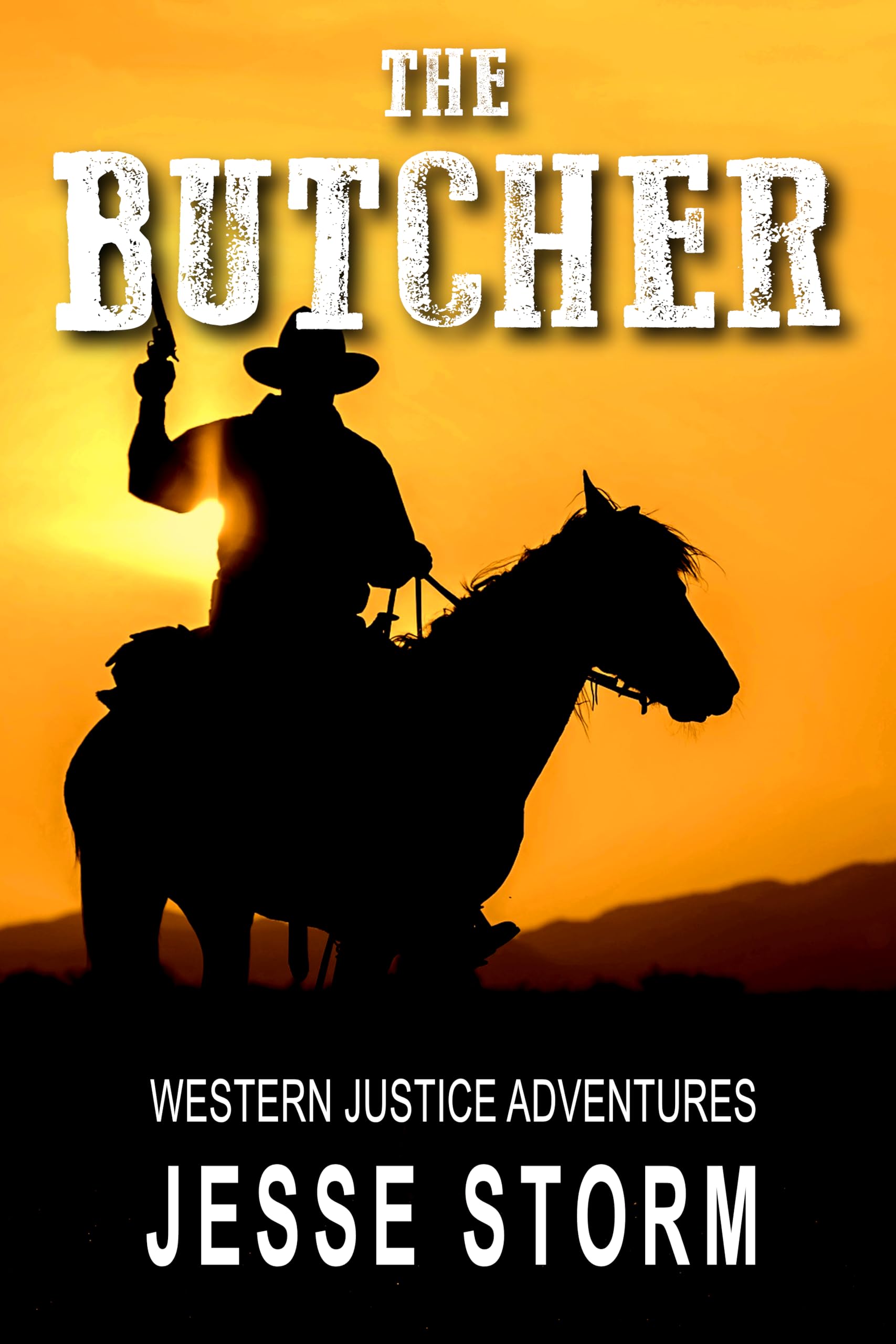 The Butcher (Western Justice Adventures)