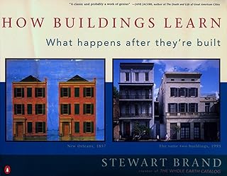 How Buildings Learn: What Happens After They're Built