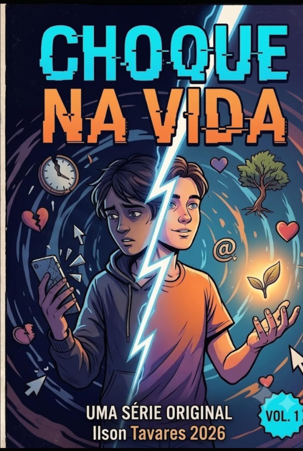 CHOQUE NA VIDA: SÉRIE INÉDITA