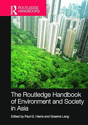 Routledge Handbook of Environment and Society in Asia-Wow! eBook