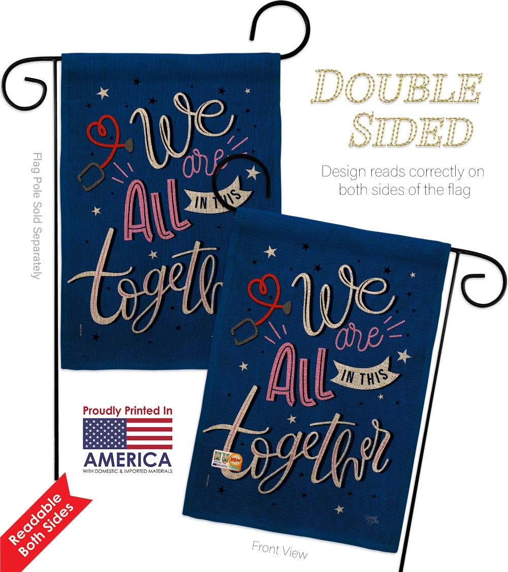 Inspirational We Are All Together Burlap Garden Flag Set Wood Dowel Expression Spiritual Hope Love Wisdom Support Emotion Postive Small Gift Yard House Banner Double-Sided Made In USA 13 X 18.5