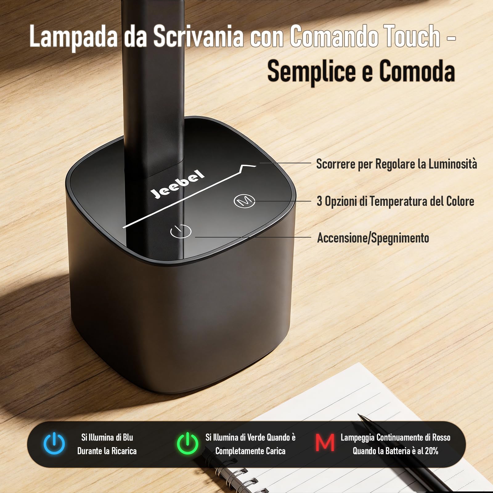Jeebel Lampada Scrivania Wireless, 5000mAh Batteria LED Desk Lamp con Touch Dimmerazione Continua, 3 Temperature Colore, Angolo di Illuminazione Regolabile 180°, Portatile Luce Scrivania per Ufficio