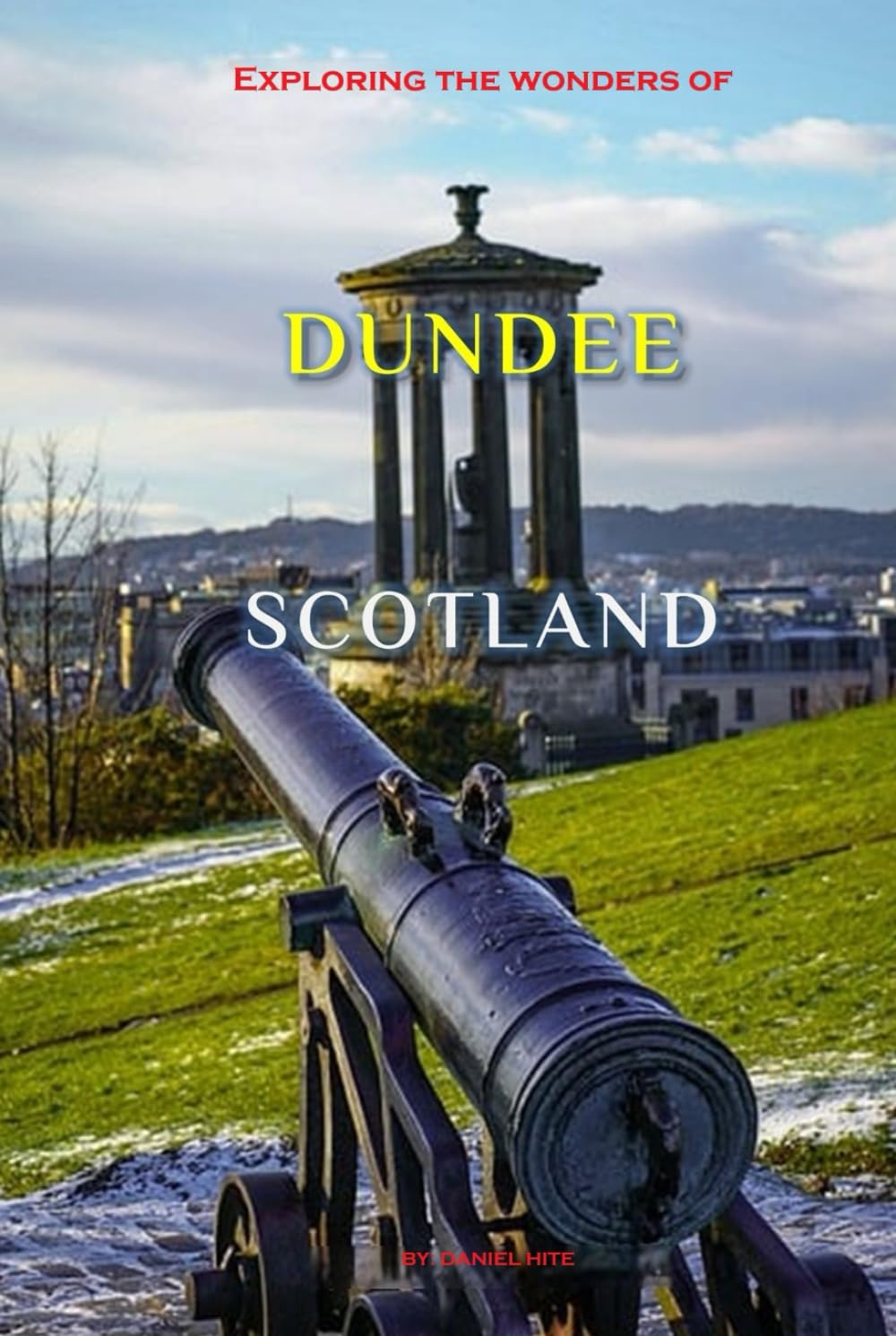 Exploring The Wonders Of Dundee, Scotland
