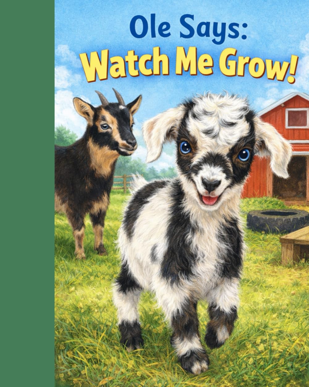Ole Says: Watch Me Grow!: Little Winks and Wonders Collection