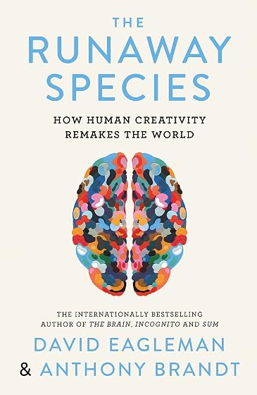 The runaway species