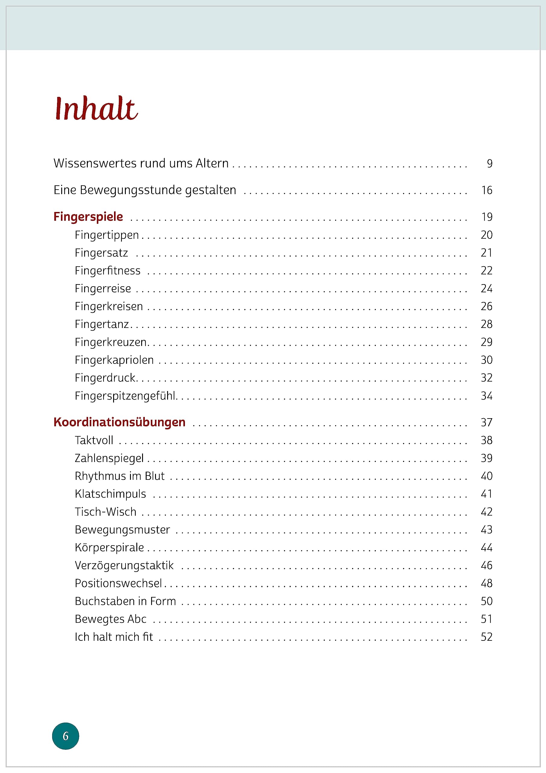 Aktives Gedächtnistraining für Senioren: Die besten Bewegungsübungen, um Kopf und Körper fit zu halten: Die besten Übungen für aktives Bewegungs- und ... Gedächtnistraining-Programm für Senioren