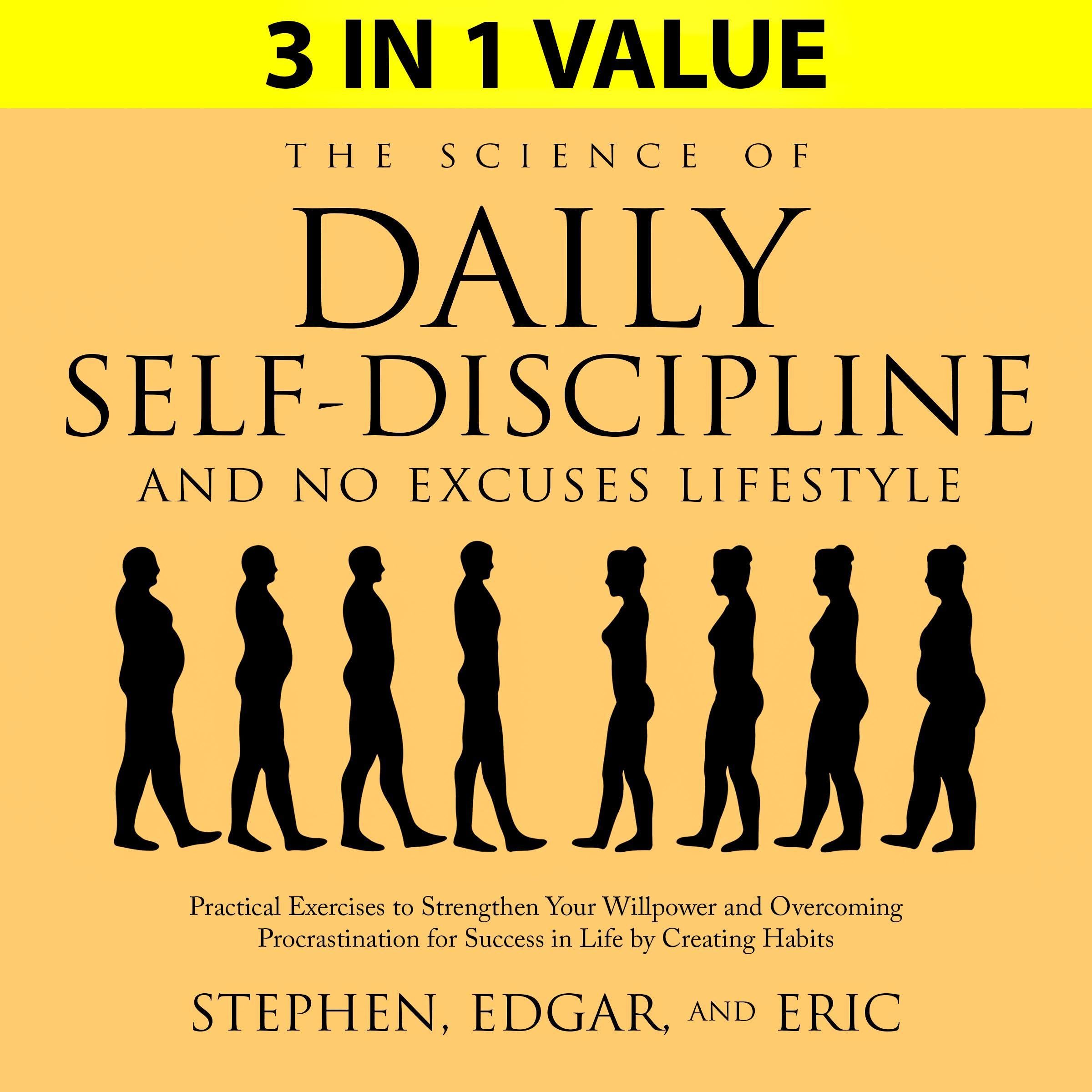 The Science of Daily Self-Discipline and No Excuses Lifestyle