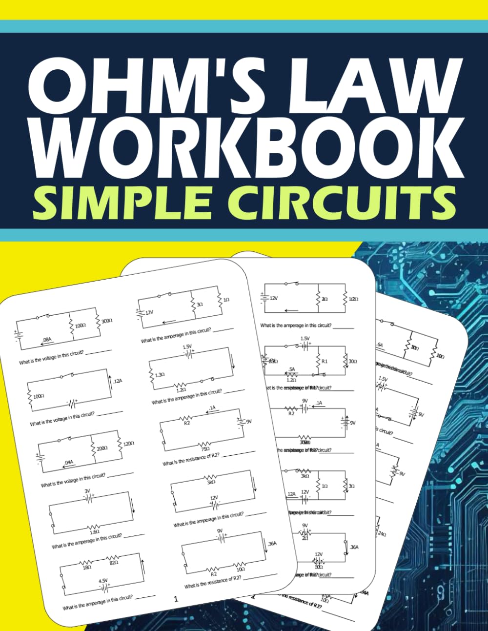 Ohm's Law Workbook: Simple Circuits for Beginners - Level Worksheets