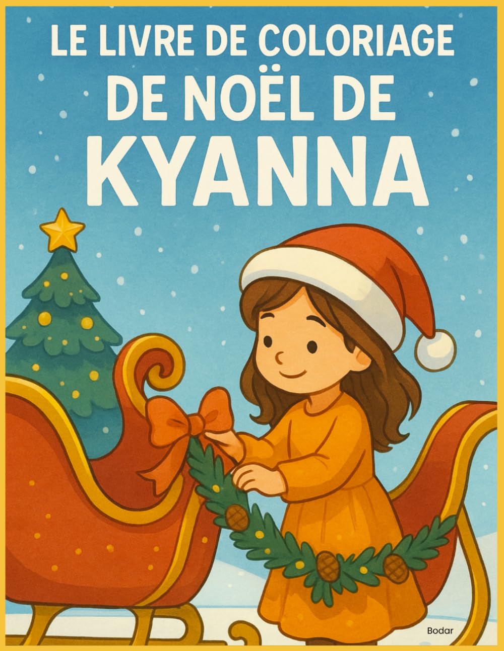 LE LIVRE DE COLORIAGE DE NOËL DE KYANNA