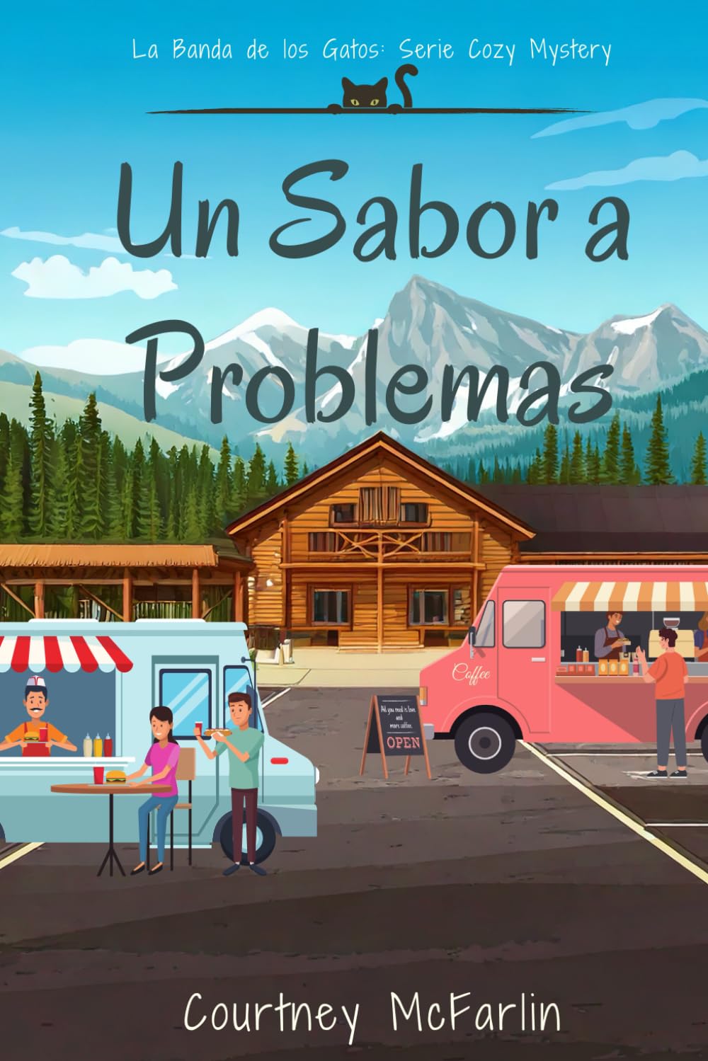 Un Sabor a Problemas: La Banda de los Gatos: Serie Cozy Mystery
