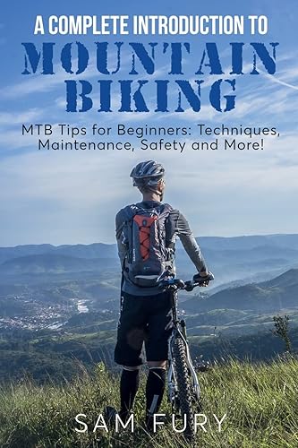 A Complete Introduction to Mountain Biking: MTB Tips for Beginners: