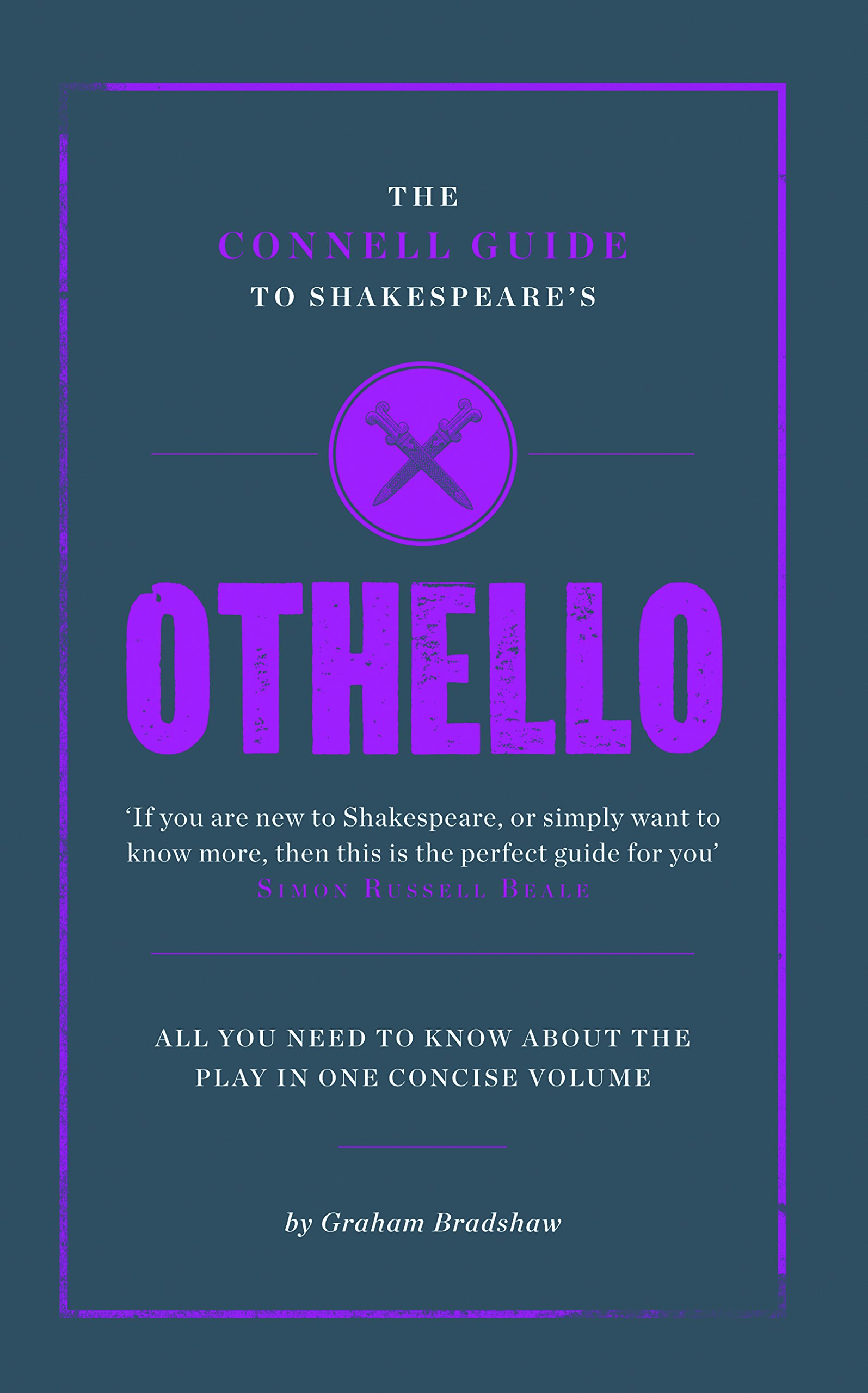 The Connell Guide to Othello
