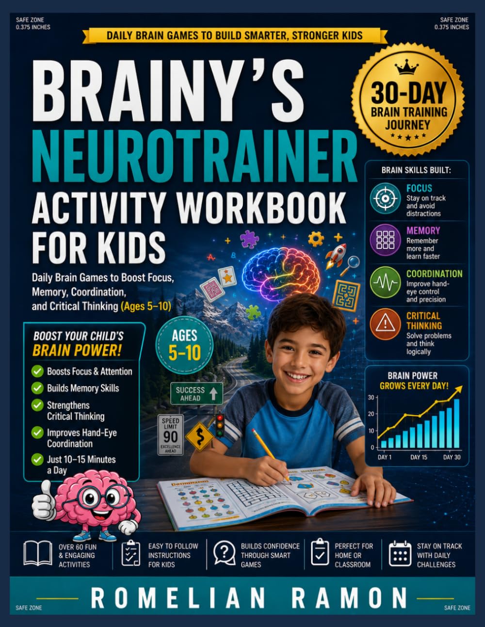 BRAINY'S NEUROTRAINER ACTIVITY WORKBOOK FOR KIDS: Daily Brain Games to Boost Focus, Memory, Coordination, and Critical Thinking (Ages 5–10)