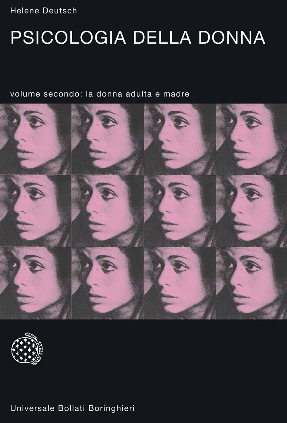 Psicologia Della Donna. Studio Psicoanalitico. La Donna Adulta E Madre (Vol. 2) - 4