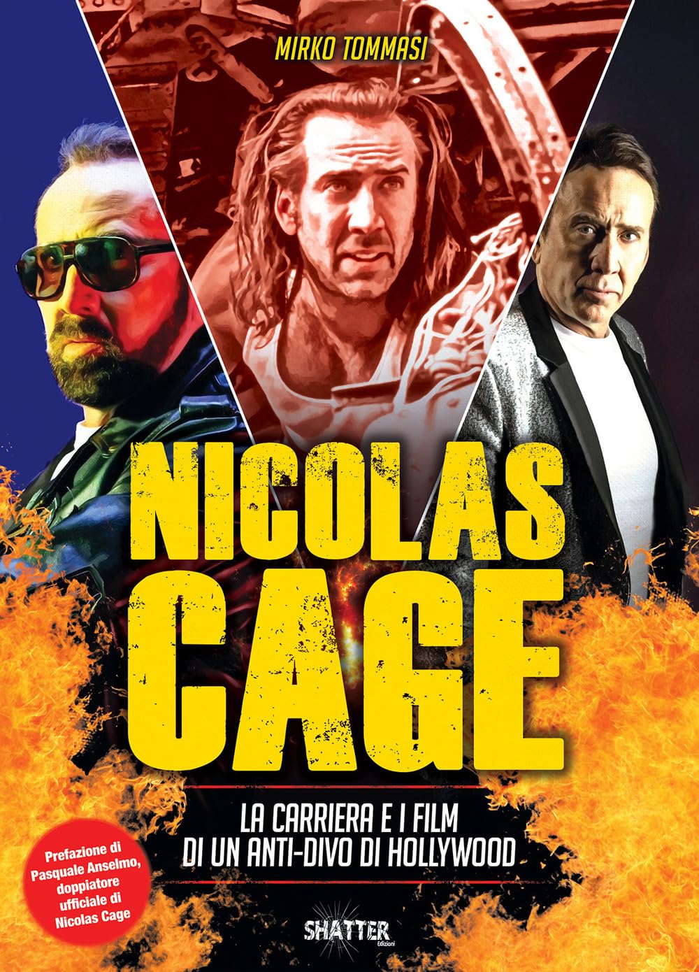 Nicolas Cage. La Carriera E I Film Di Un Anti-Divo Di Hollywood - 4
