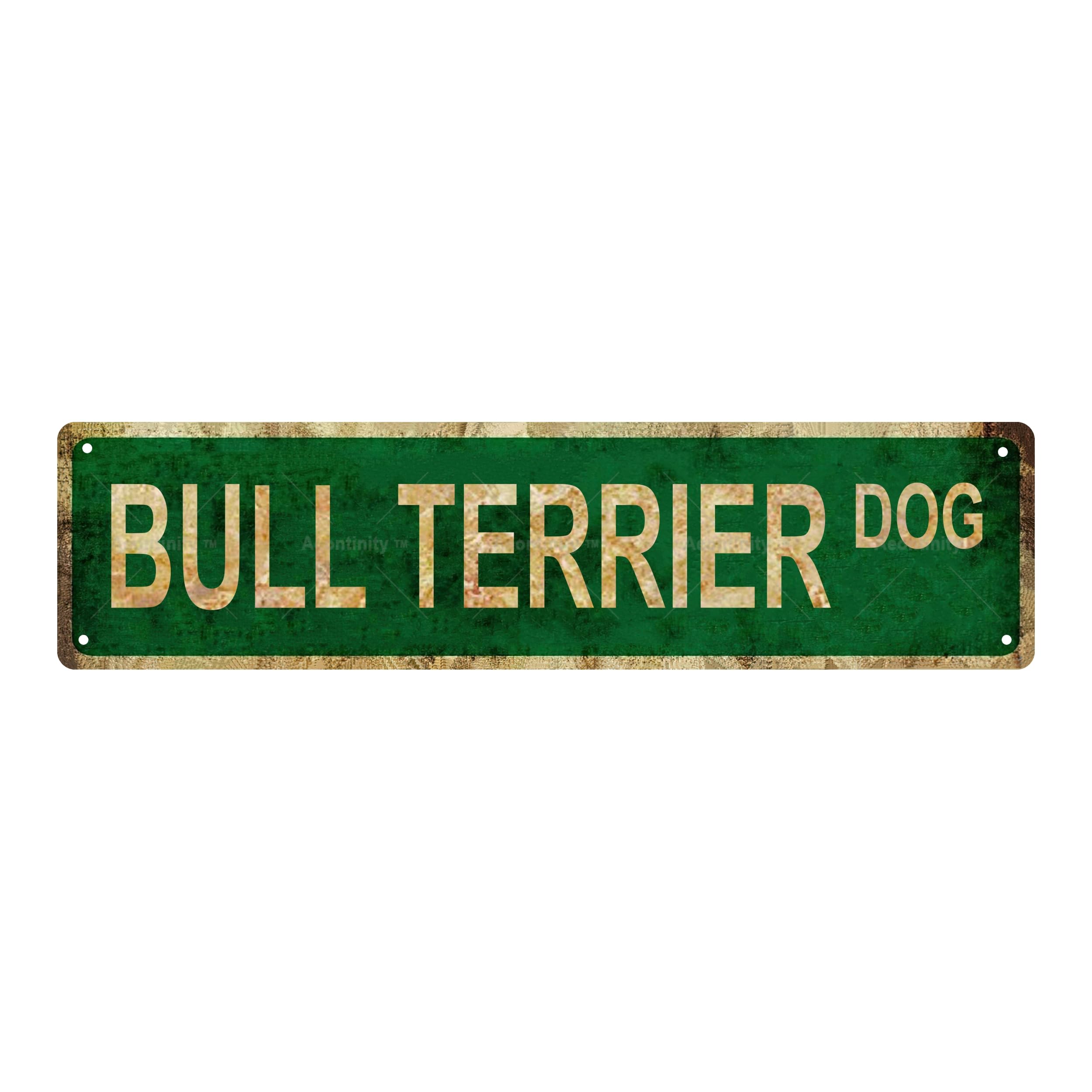 Bull Terrier Dog Metal Tin Street Sign Bar Cafe Garage Cave Home Room Wall Bathroom Farmhouse Garden Porch Patio Decor,4x16 Inch