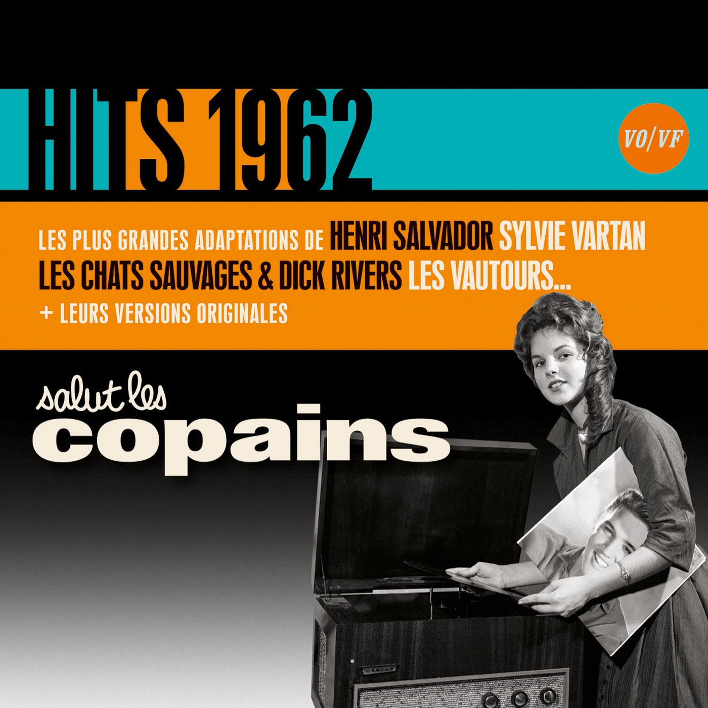 Salut les Copains Hits 1962 (Vo/Vf)