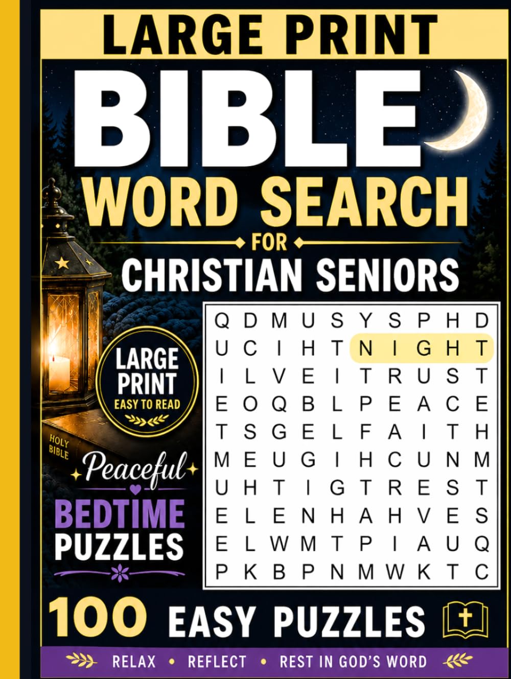 Large Print Bible Word Search for Christian Seniors: Easy Bible Word Search Puzzles for Bedtime with Simple Words, Peaceful Reflections, and Bible Verses (Quiet Faith Word Search Series)
