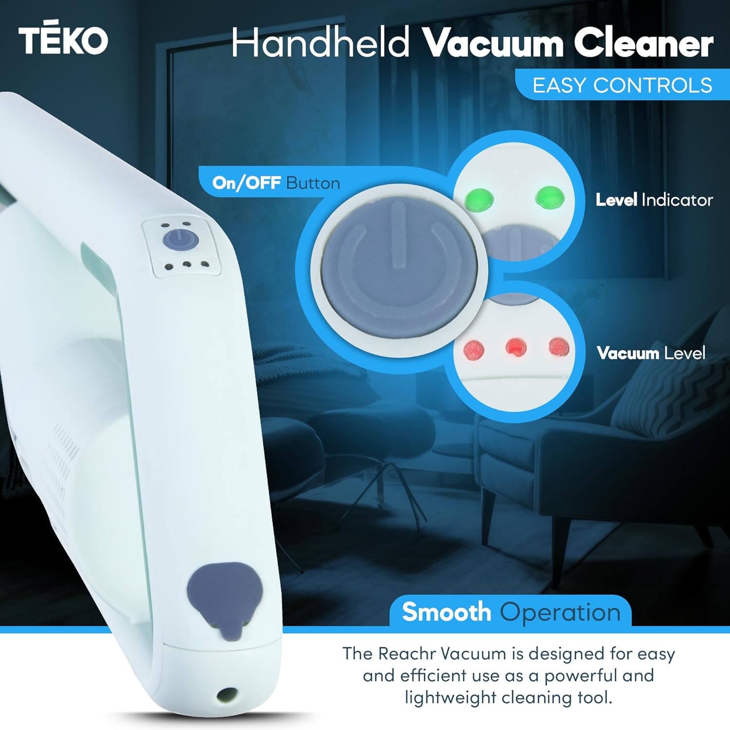 Close-up of Teko Reachr Vacuum controls