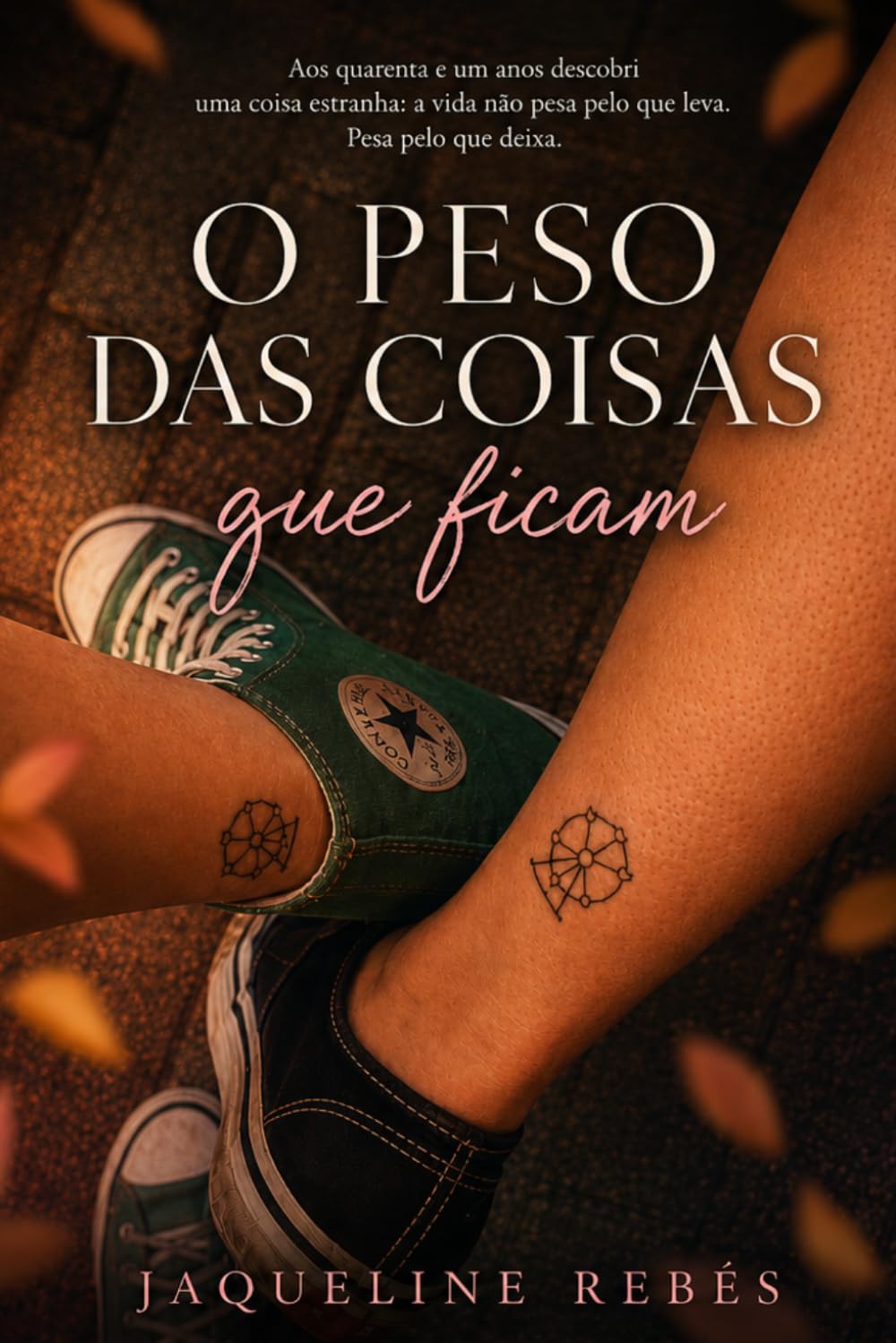 O Peso das Coisas que Ficam