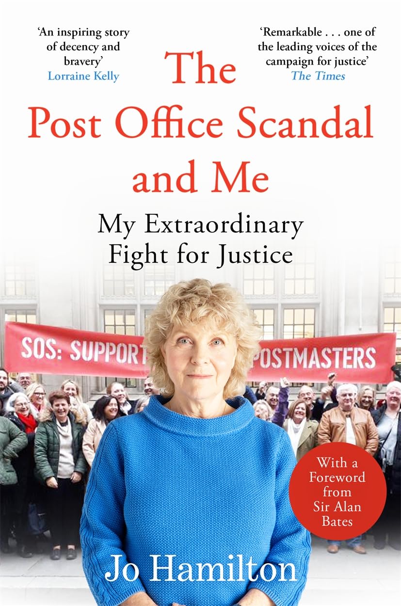 The Post Office Scandal and Me by Jo Hamilton Paperback