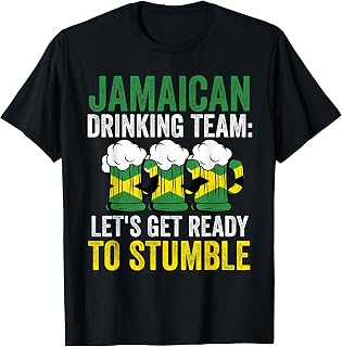 Jamaican drinking team get Jamaica Jamaican drinking team T-Shirt