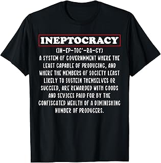 Funny Political Saying Ineptocracy Definition T-Shirt