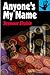 Anyone's My Name: A Novel