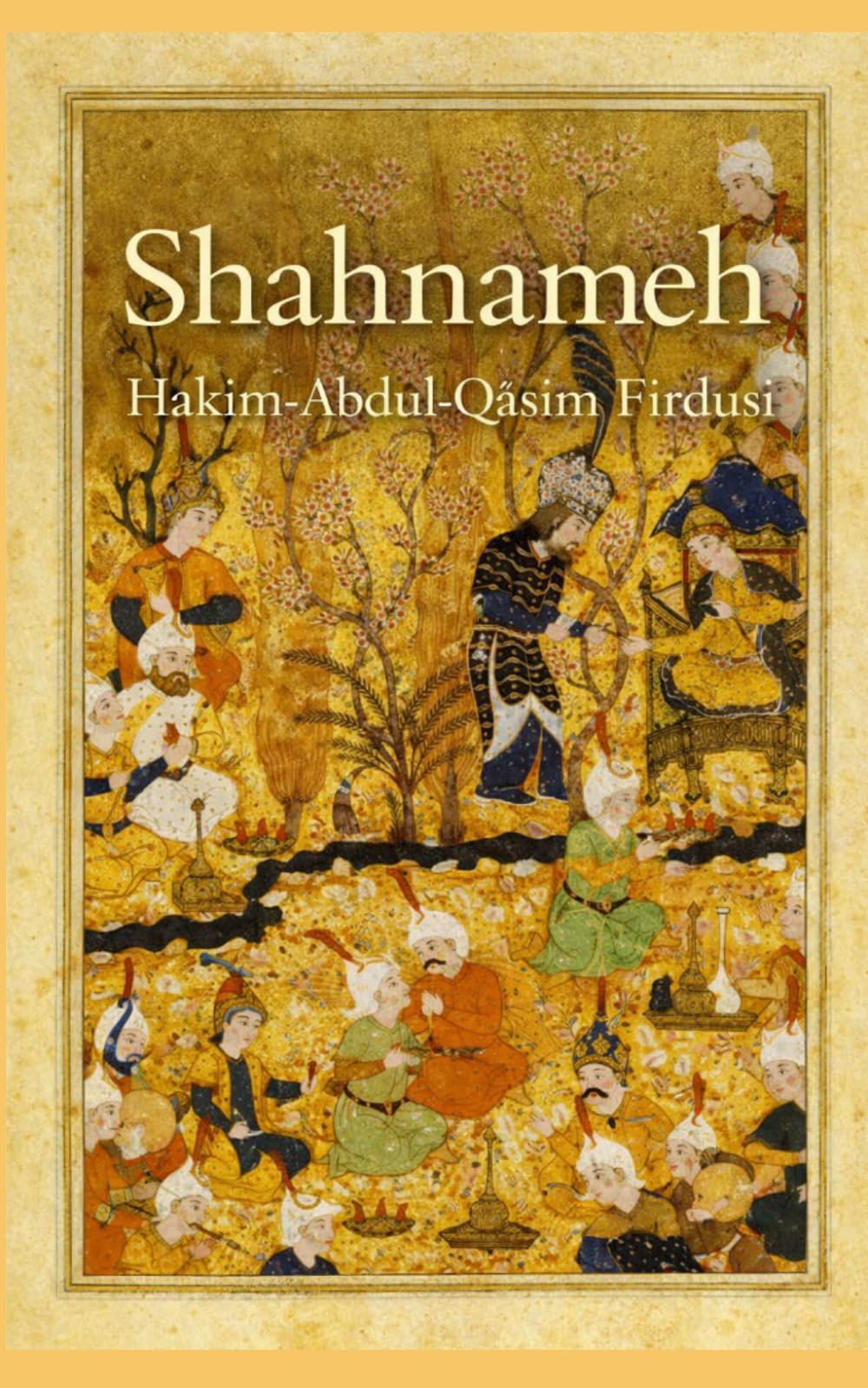 Shahnameh: El libro de los reyes (La otra historia)