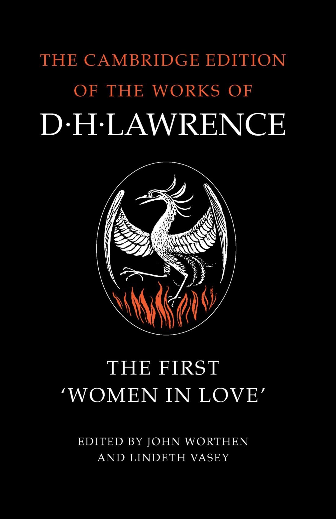 The First 'Women in Love' (The Cambridge Edition of the Works of D. H. Lawrence)